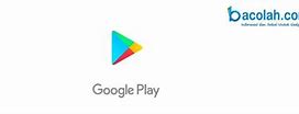 Bagaimana Cara Membuka Aplikasi Play Store