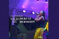 Naura Ayu Berani Bermimpi Lirik